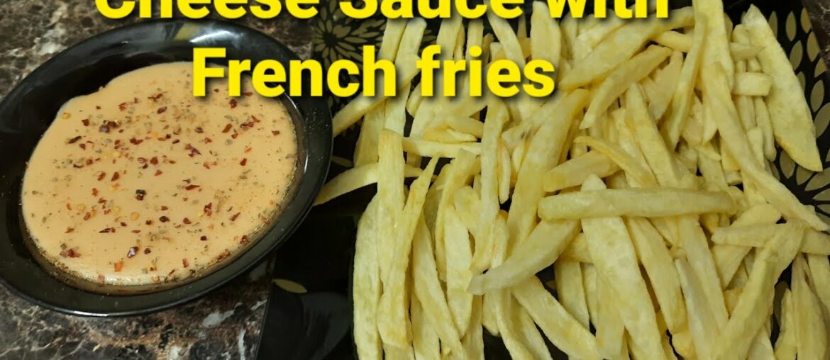 Cheese Sauce with French fries # Combo meal # Perfect recipe  for  all.