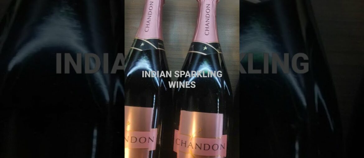 INDIAN SPARKLING WINE'S #CHAMPANGE#FRENCHWINES#INDIANWINES#ITALIANWINES#