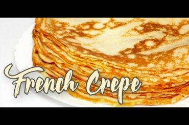 FRENCH CREPE Easy Recipe/ Marianneth Salgado