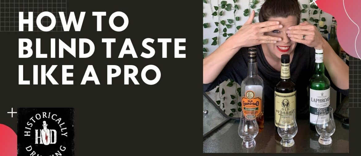 How to Blind Taste Spirits, Wine & Beer Like a Professional! How to Blind Taste Spirits, Wine & Beer Like a Professional!