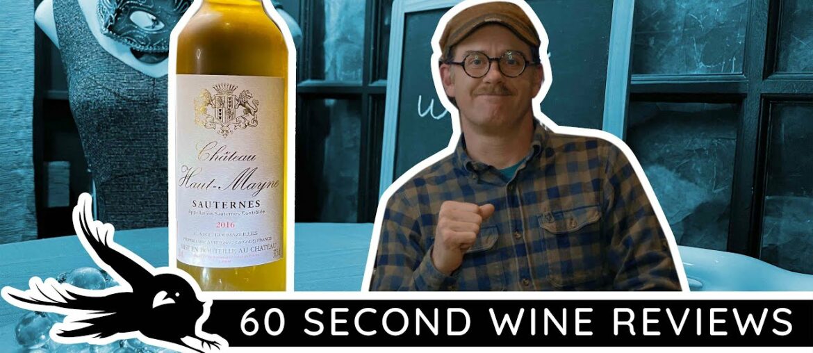 Chateau Haut-Mayne Sauturnes | Niche Wine Review Chateau Haut-Mayne Sauturnes | Niche Wine Review