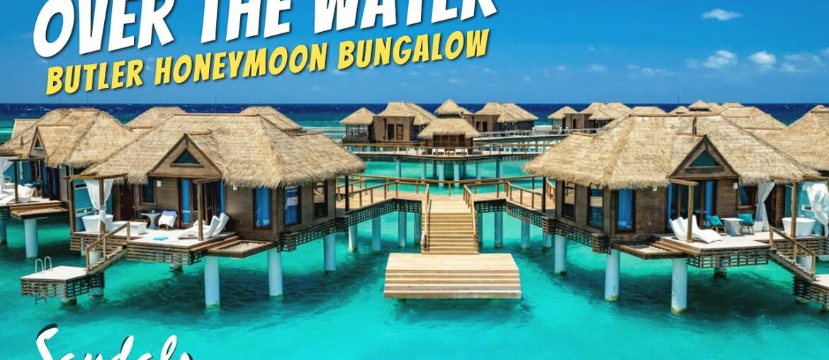Over The Water Honeymoon Butler Bungalow | Sandals Royal Caribbean Full Walkthrough Tour & Review 4K Over The Water Honeymoon Butler Bungalow | Sandals Royal Caribbean Full Walkthrough Tour & Review 4K