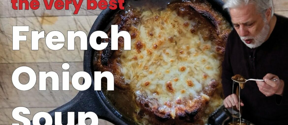 The Best French Onion Soup Ever
