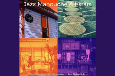 Hot Club Jazz Soundtrack for French Restaurants