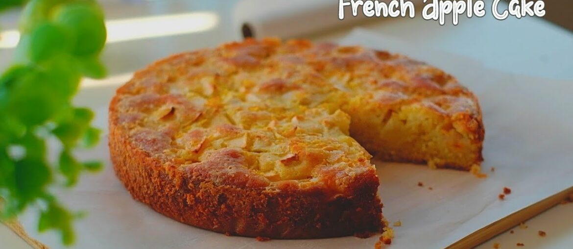French Apple cake recipe :- Easy and moist french apple cake French Apple cake recipe :- Easy and moist french apple cake