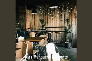 Funky Ambiance for French Restaurants