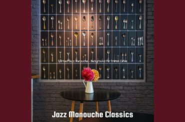 Hot Club Jazz Soundtrack for French Restaurants
