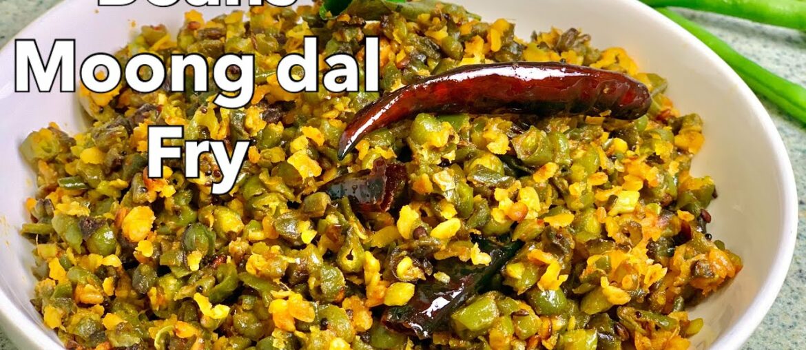 French beans recipe | Beans paruppu usili | A Traditional protein rich beans side dish