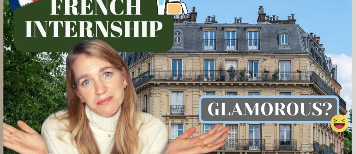 INTERNSHIP IN FRANCE I My Paris Internship Experience + Tips INTERNSHIP IN FRANCE I My Paris Internship Experience + Tips