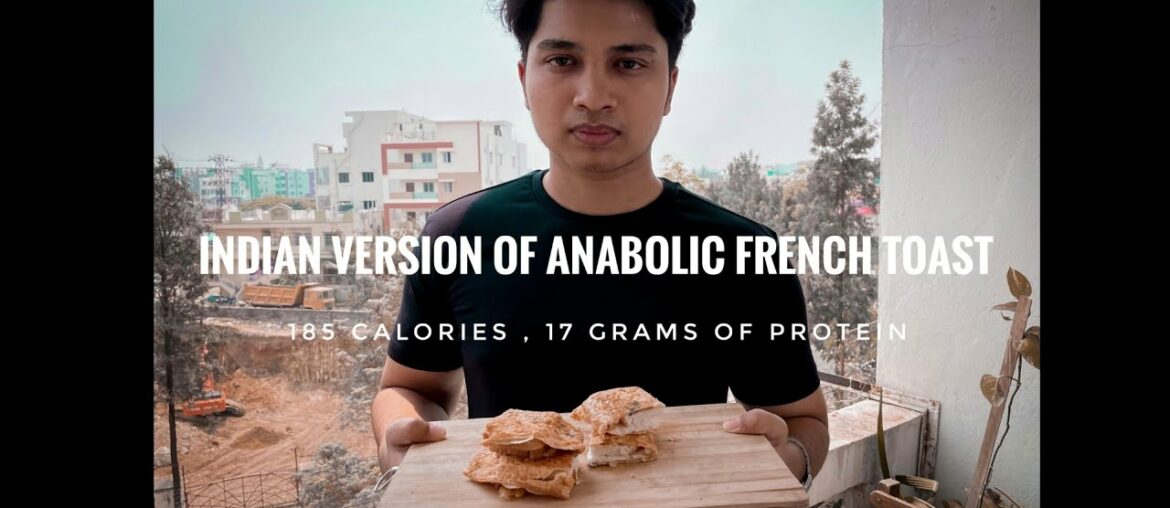 Indian version of anabolic french toast (recipe for fatloss/weight loss) (very tasty)
