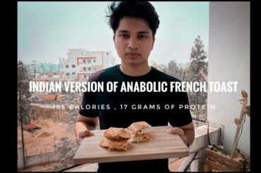 Indian version of anabolic french toast (recipe for fatloss/weight loss) (very tasty)