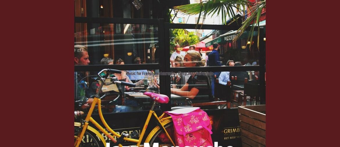 Fiery Music for French Cafes