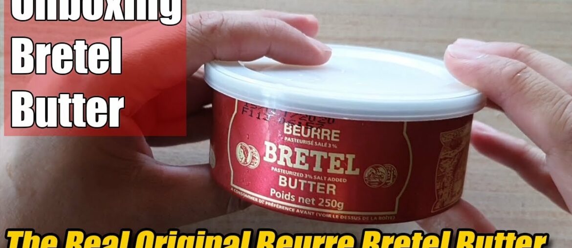 Unboxing the Real Beurre Bretel Butter - Full & Rich Creamy French Butter