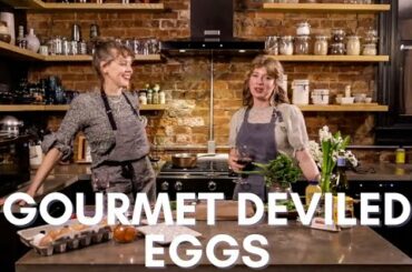 How to revive a classic : GOURMET DEVILED EGGS!