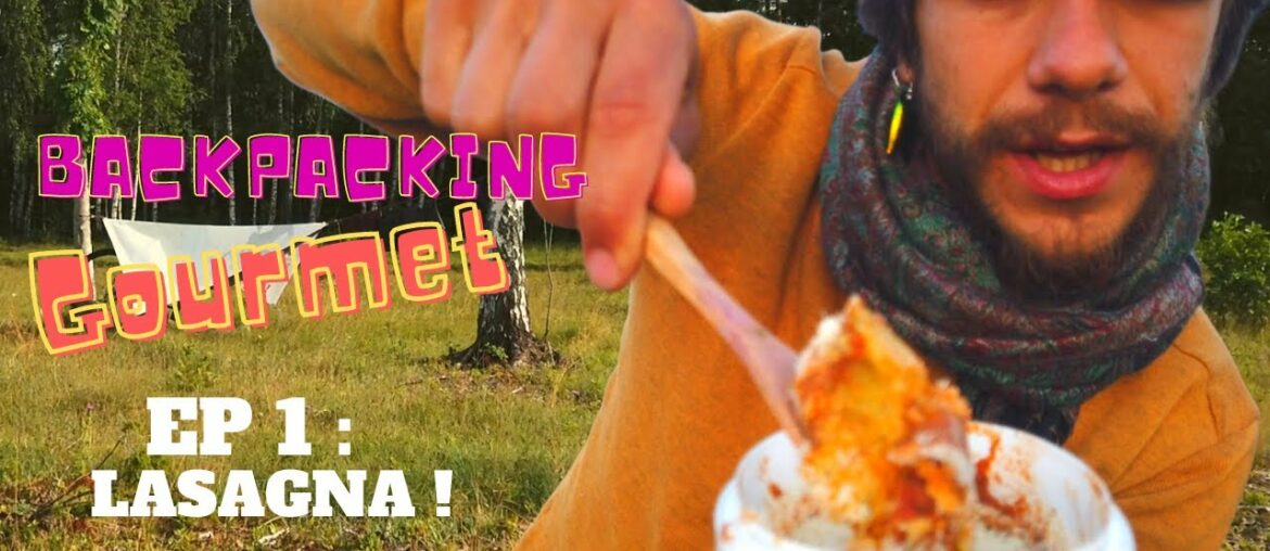 Backpacking Gourmet - Ep1 Polenta Lasagna // The best meal cooking recipe for travelers