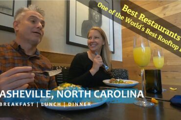 Asheville, North Carolina | Where to Eat | Best Restaurants | Zambra | Benne on Eagle | Capella on 9