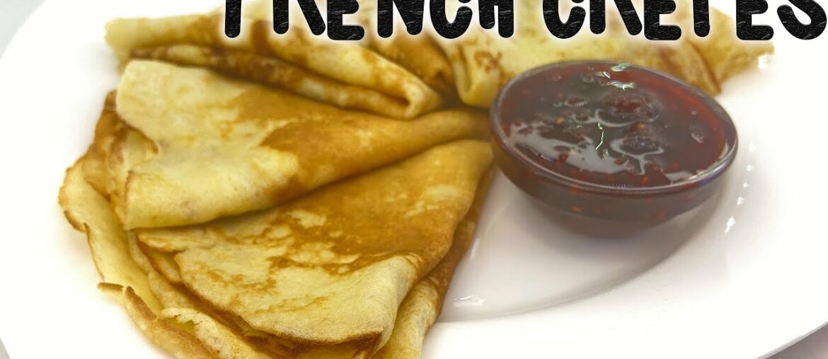 French crepes. Easy homemade recipe. French crepes. Easy homemade recipe.