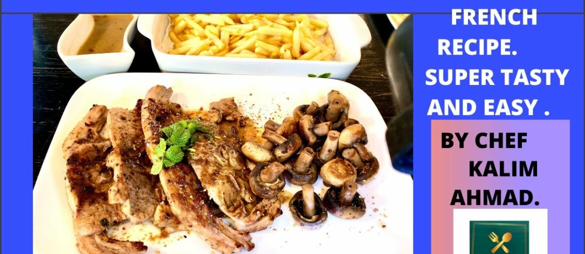 LAM KOTELETTEN MET CHAMPIGNON.(FRENCH RECIPE.) SUPER TASTY AND EASY BY CHEF KALIM AHMAD.