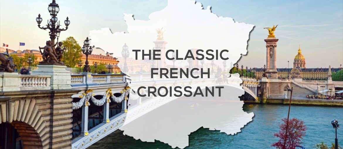 Croissant Recipe Using French FLOUR T45 GRUAU ROUGE