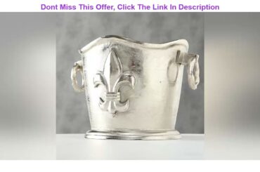 Most Best Deal Product Luxury Champagne Bucket Wine Cooler, French Flair, Fleur de Lis Crest, Hand