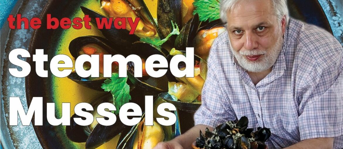The Best Way to Steam Mussels The Best Way to Steam Mussels