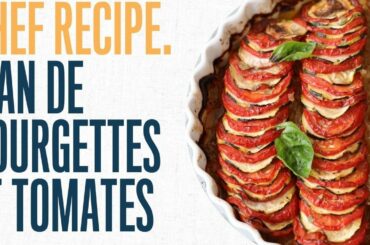 Confit of zucchini and tomato: every vegetarian should try.