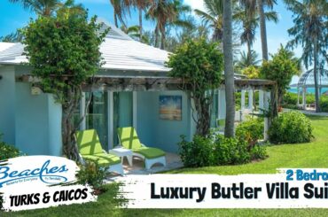 Seaside Two Bedroom Luxury Butler Villa Suite | Beaches Turks & Caicos Walkthrough Tour & Review 4K
