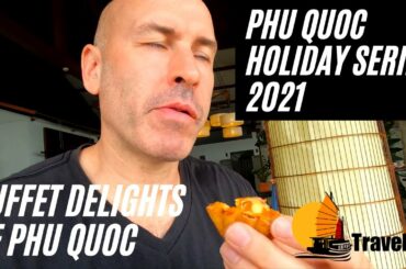 Phu Quoc Island Buffet Delights | French Chef cooking at beach resort Phu Quoc