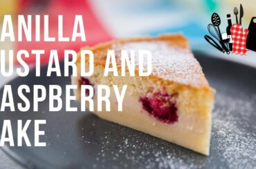 Vanilla Custard and Raspberry Cake | Everyday Gourmet S9 EP17