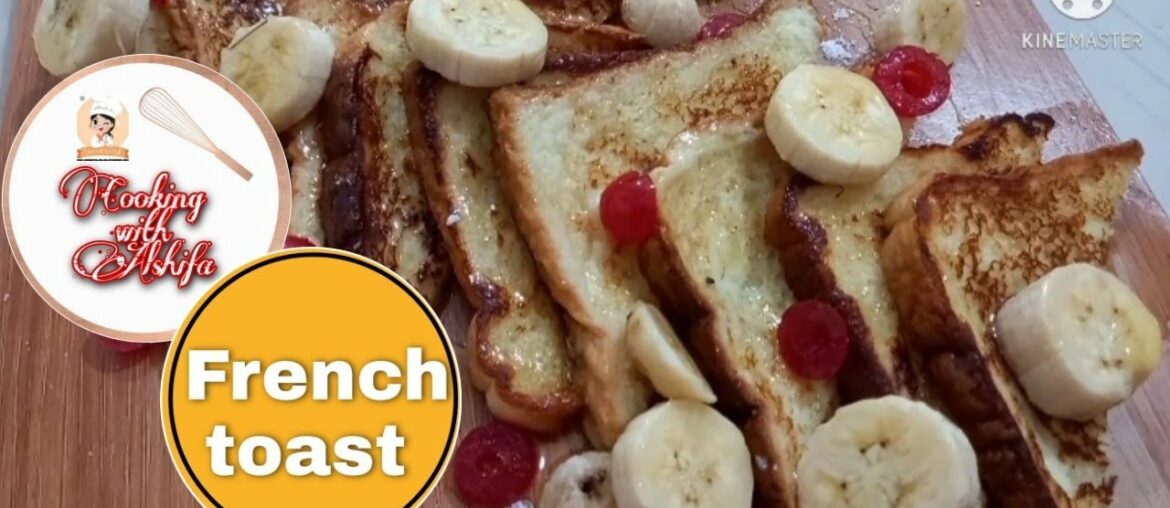 Classic French toast recipe/ amazing breakfast recipe