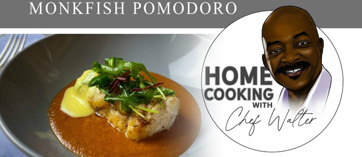 Pan Roasted Monkfish Pomodoro with Lemon Sabayon