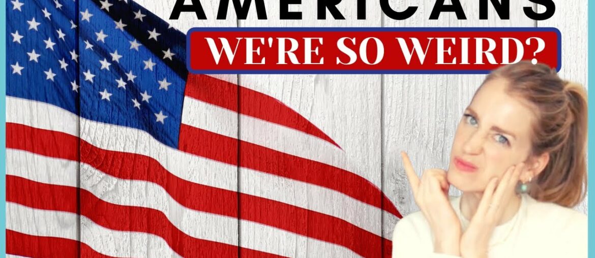 Weird American Things We Don't Know Are Weird Weird American Things We Don't Know Are Weird