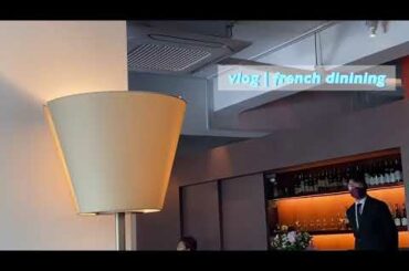 Vlog | french dining -aupres