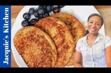 Homemade French Toast | Easy Step-by-Step Recipe