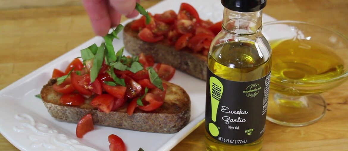 Bruschetta with Eureka Garlic Olive Oil
