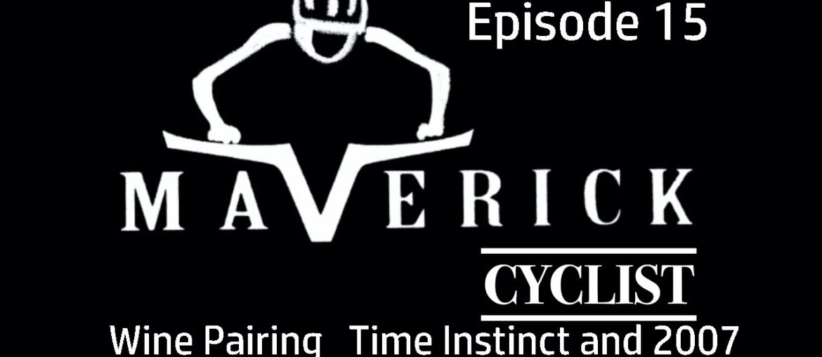 TMC EP15 Wine Pairing   Time Instinct and 2007 Chateauneuf du Pape
