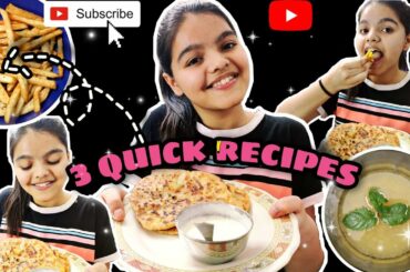My Favourite 3 quick recipes|French fries,Aloo paratha,aampanna|#aarushesworld #cookwitharya