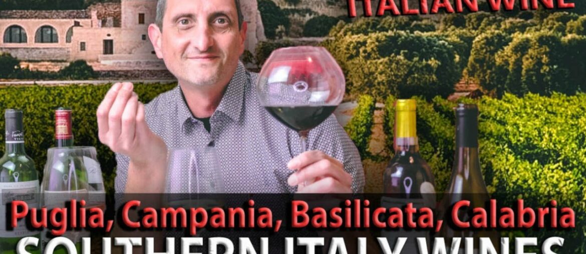 Red Wines of Southern Italy, Sicily & Sardinia | Explained!