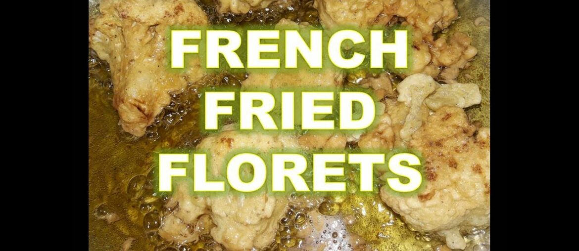 French Fried Florets - Recipe in  English