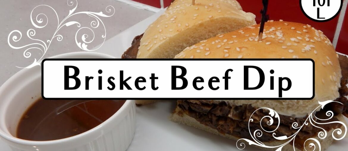 Brisket Beef Dip - Leftover Brisket