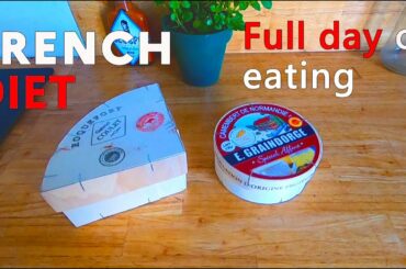 FULL DAY OF EATING FRENCH DIET | What the French eat in a day