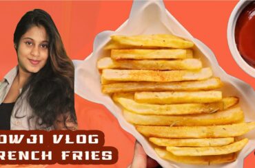 French Fries Recipe | Potato Fries | Crispy French Fries Recipe | Sowji vlog 1