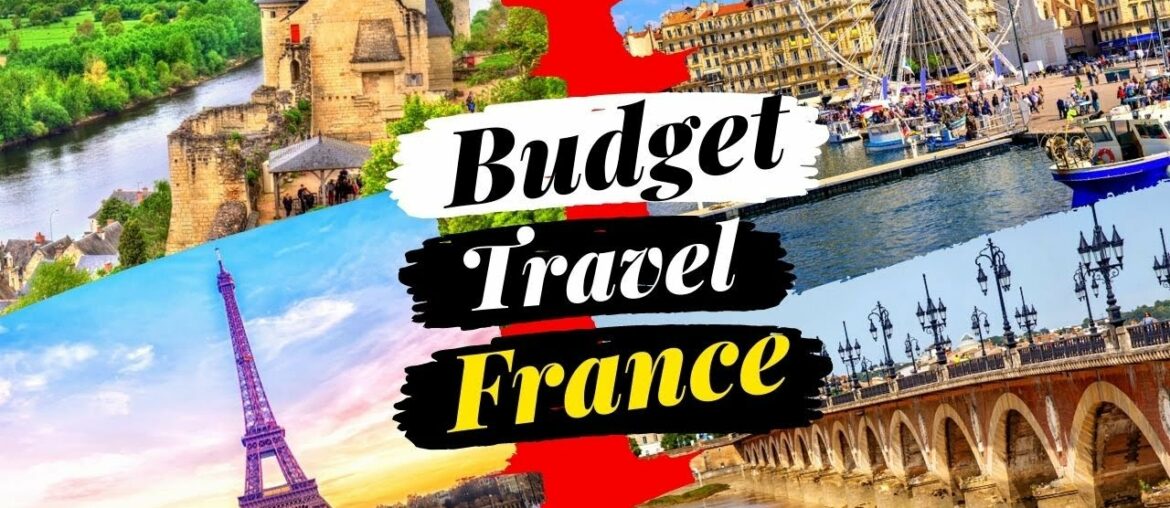 VIRTUAL TOUR - HOW TO BUDGET TRAVEL TO FRANCE (BEST DESTINATIONS TRAVEL GUIDE VIDEO)