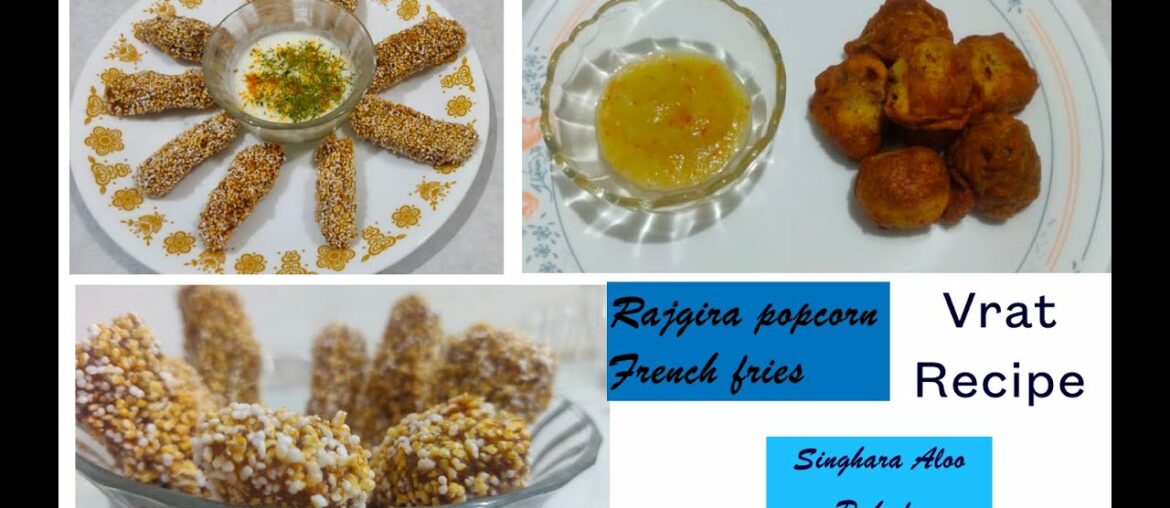 Rajgira French Fries| Singhara aaloo pakoda| Easy Fasting & Weight loss Recipe| navratri special