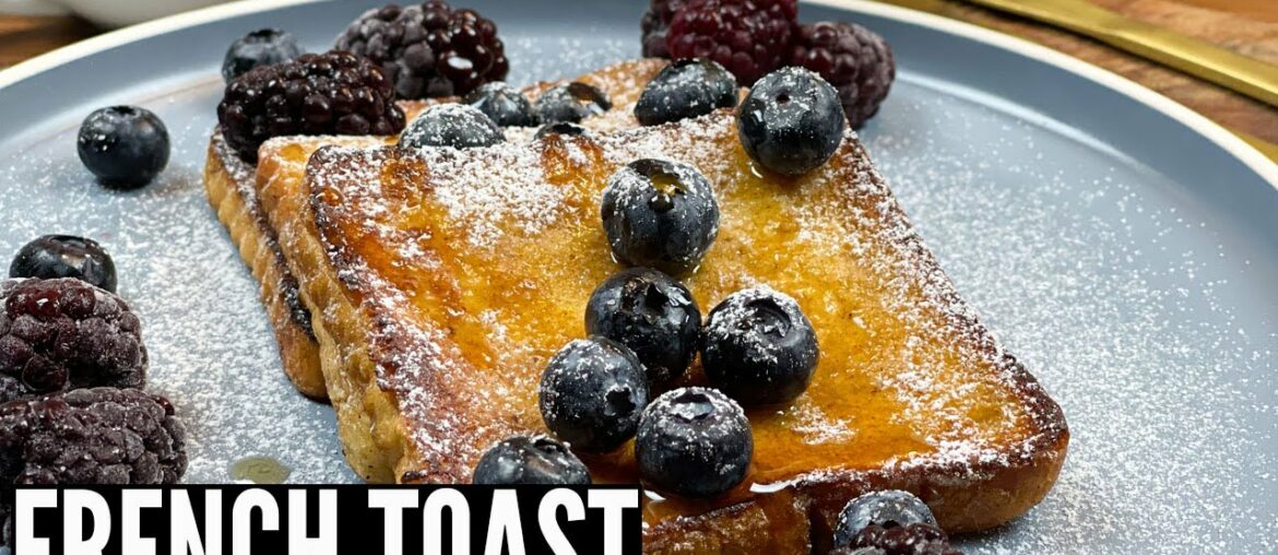 How to make FRENCH TOAST | Classic Quick and Easy Recipe How to make FRENCH TOAST | Classic Quick and Easy Recipe
