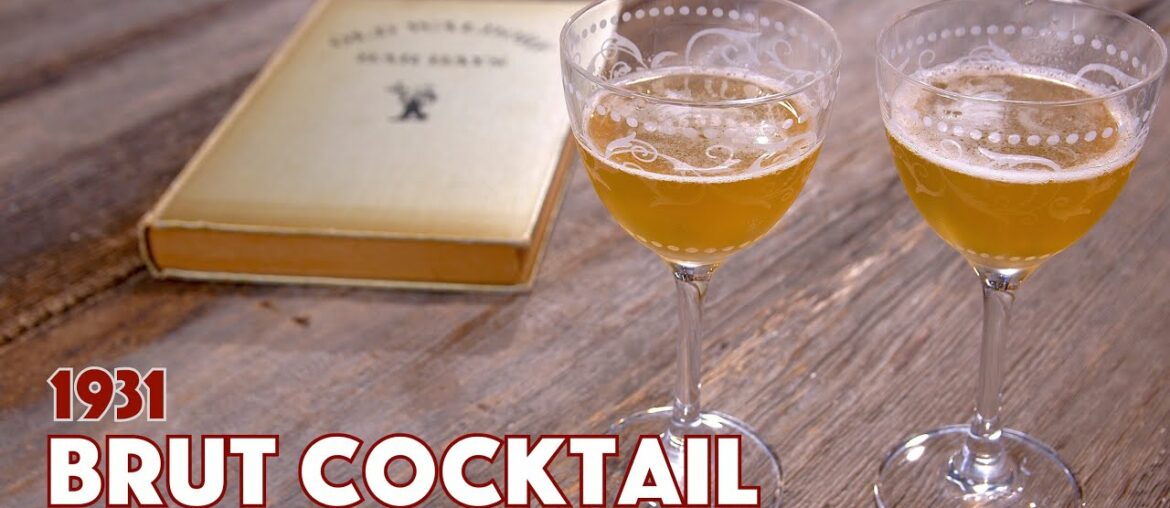 1931 Brut Cocktail Recipe - Calisaya Liqueur Cocktail - Cocktails After Dark - Glen And Friends
