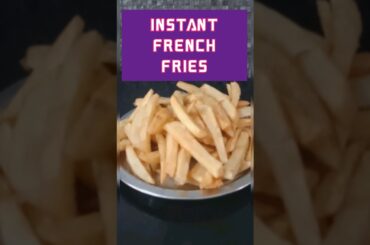 Instant french fries recipe#shorts