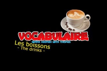15 DRINKS in FRENCH - BASIC VOCABULARY for Beginners