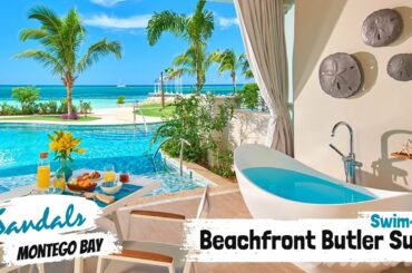 Beachfront Swim-Up Super Luxe Butler Suite SB1B | Sandals Montego Bay | Walkthrough Tour & Review 4K