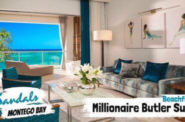 Beachfront Millionaire One-Bedroom Butler Suite M1 | Sandals Montego Bay | Full Tour & Review 4K